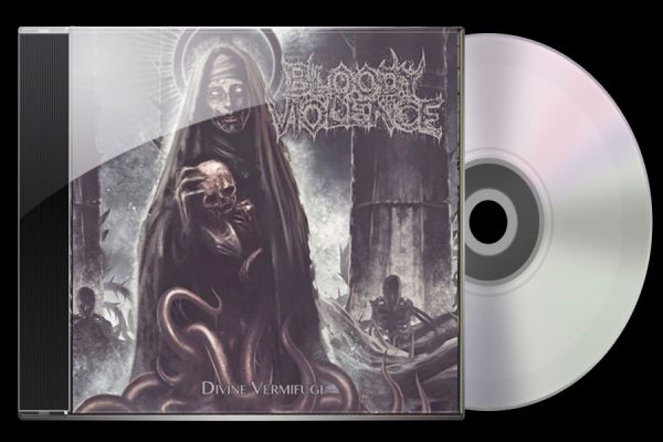 Bloody Violence - Divine Vermifuge