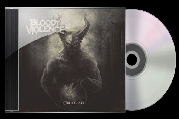 Bloody Violence - Obliterate